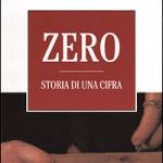Zero. Storia di una cifra
