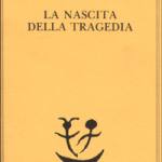 copertina  La nascita della tragedia