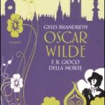 Oscar Wilde e il gioco della morte