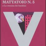 Mattatoio n. 5