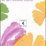 Ricordi di un vicolo cieco