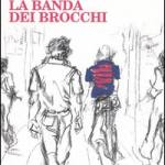 La banda dei brocchi