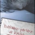 Dobbiamo parlare di Kevin