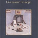 Un assassino di troppo