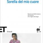 Sorella del mio cuore