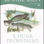 Il fiume di cristallo