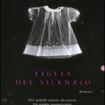 Figlia del silenzio
