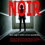 Profondo noir. Dacci oggi il nostro orrore quotidiano