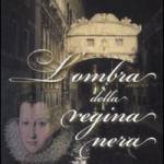 L'ombra della regina nera