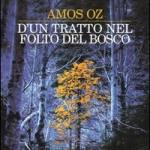 D'un tratto nel folto del bosco