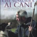 L'uomo che sussurrava ai cani