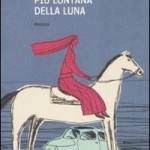 PiÃ¹ lontana della luna