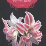 Pretty dead