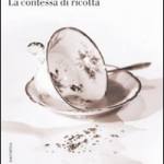 La contessa di ricotta