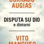 Disputa su Dio e dintorni