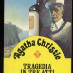 Tragedia in tre atti