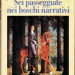 sei-passeggiate-nei-boschi-narrativi