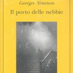 Il Porto delle nebbie.