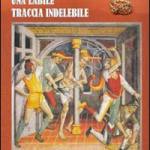 Una labile traccia indelebile
