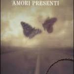 vite-passate-amori-presenti