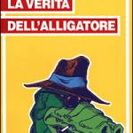 La verità dell'Alligatore