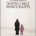 Sotto cieli noncuranti 