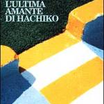 L'ultima amante di Hachiko 