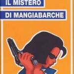 Il mistero di mangiabarche