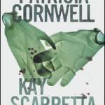 Kay Scarpetta - Vent'anni di Indagini, di Sfide, di Incubi