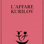 L'affare Kurilov
