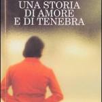Una storia di amore e di tenebra