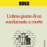 L'ultimo giorno di un condannato a morte