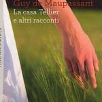 La casa Tellier e altri racconti