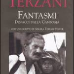 Fantasmi, dispacci dalla Cambogia