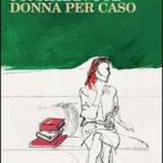 Donna per caso