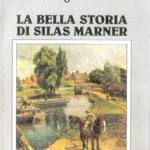 La bella storia di Silas Marner