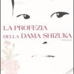 La profezia della dama Shizuka