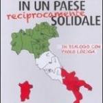 Il nostro Sud in un paese reciprocamente solidale
