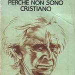 Perché non sono cristiano