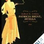 Patricia Brent, zitella