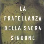 La fratellanza della Sacra Sindone