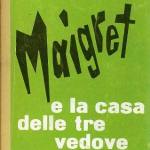Maigret e la casa delle tre vedove