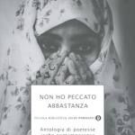 Non ho peccato abbastanza. Antologia di poetesse arabe contemporanee