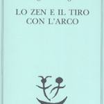 Lo Zen e il tiro con l'arco