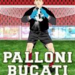 Palloni bucati. Il flop del calcio italiano