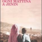 Ogni mattina a Jenin