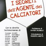 I segreti dell'agente dei calciatori