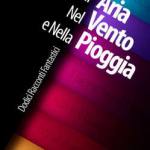 Nell'Aria Nel Vento e Nella Pioggia
