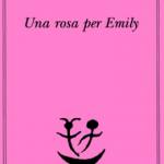 Una rosa per Emily