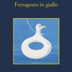 Ferragosto in giallo